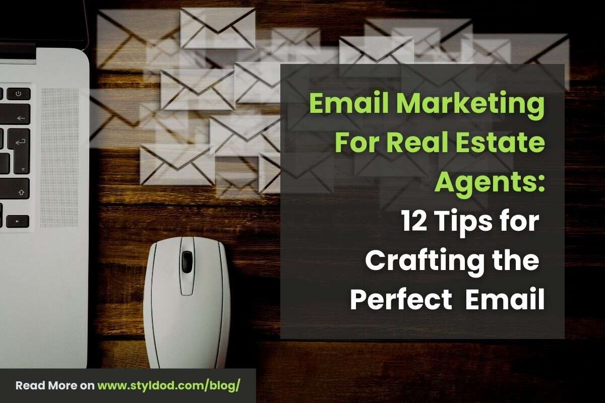 Real Estate Email Marketing Guide | Styldod