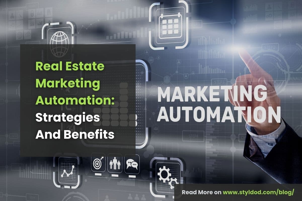 Real Estate Marketing Automation: Elevate Your Success in 2025