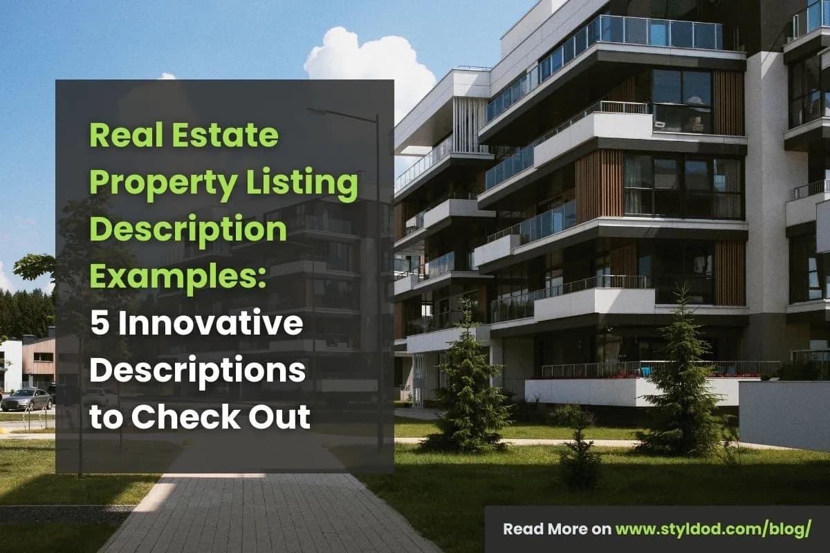 Best Real Estate Property Listing Description Examples & How To Write Them