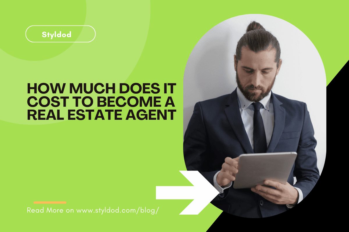 How Much Does It Cost to Become a Real Estate Agent