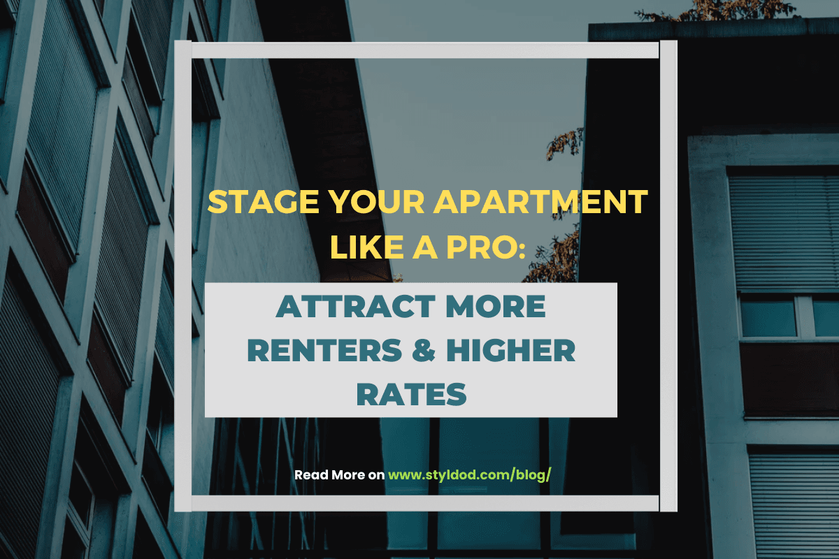 How to Stage an Apartment: 20+ Expert Tips to Sell or Rent Fast