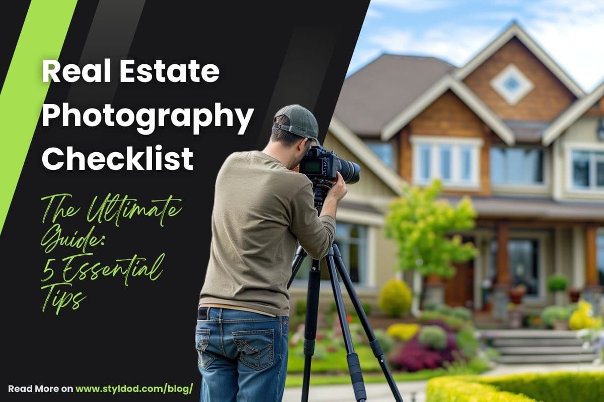 The Ultimate Real Estate Photography Checklist