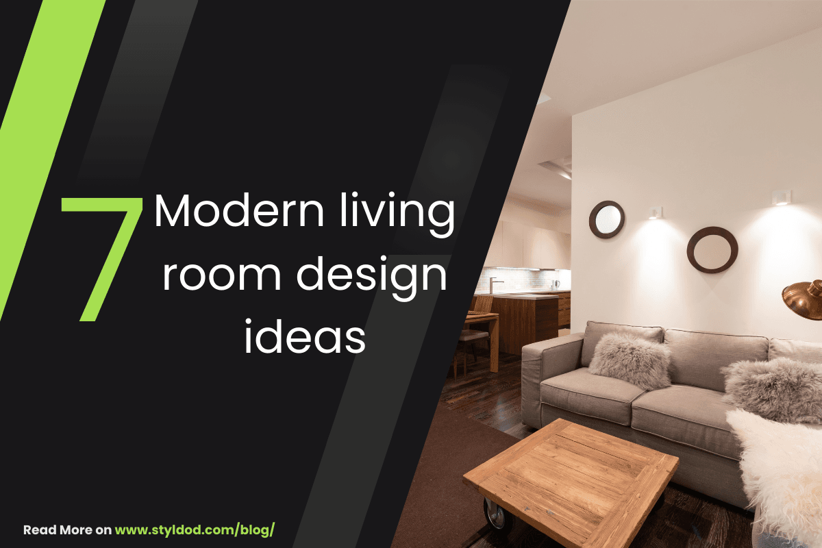 7 Modern Living Room Design Ideas