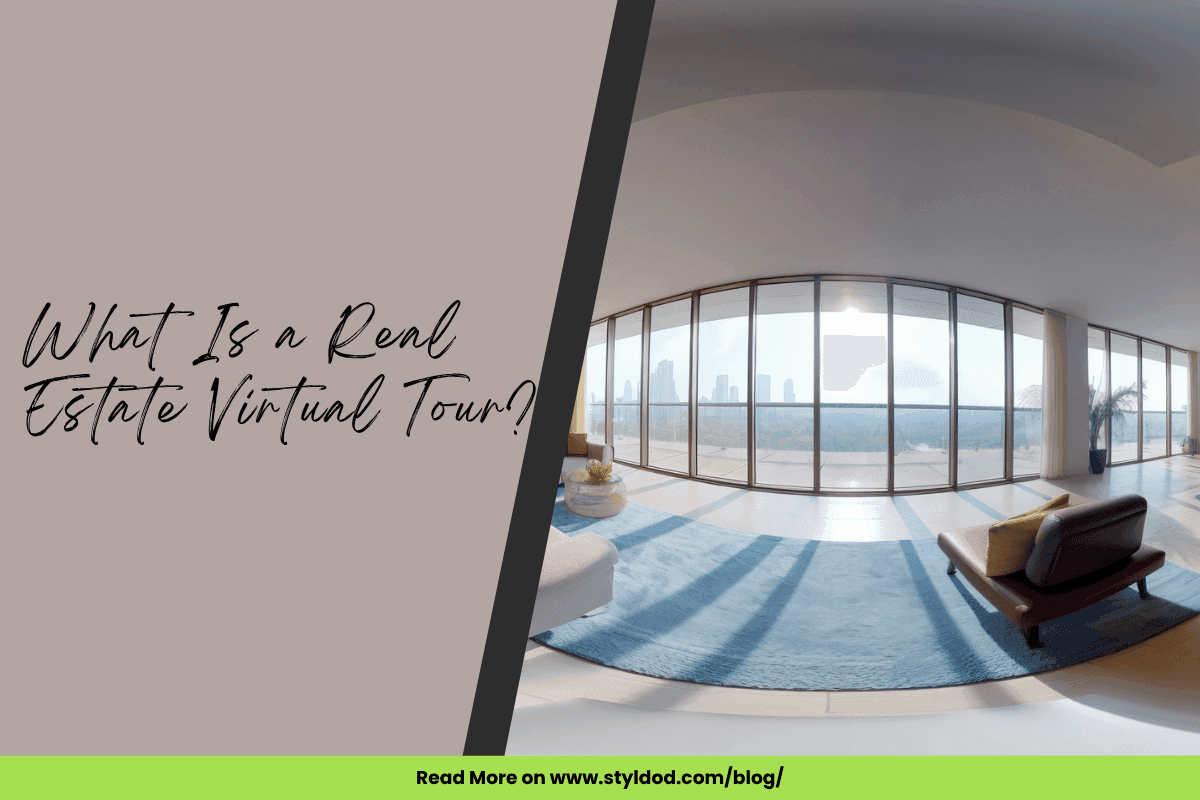 What Is a Real Estate Virtual Tour, Its Types, and Benefits?
