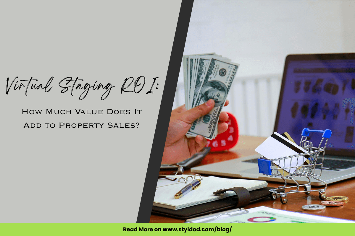Virtual Staging ROI: How Much Value Does It Add to Property Sales?