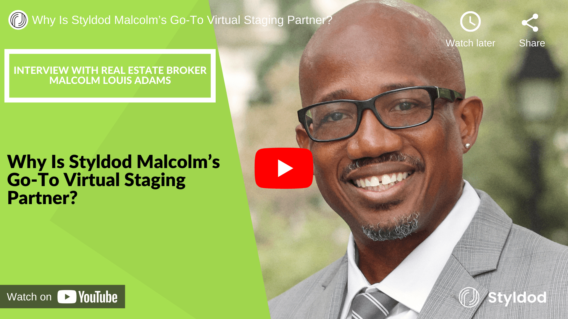 Why Is Styldod Real Estate Broker Malcolm’s Go-To Virtual Staging Partner?