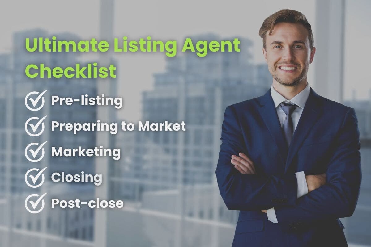 The Ultimate Real Estate Listing Agent Checklist
